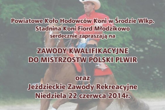 Zawody WESTERN w Młodzikowie!         22.06.2014